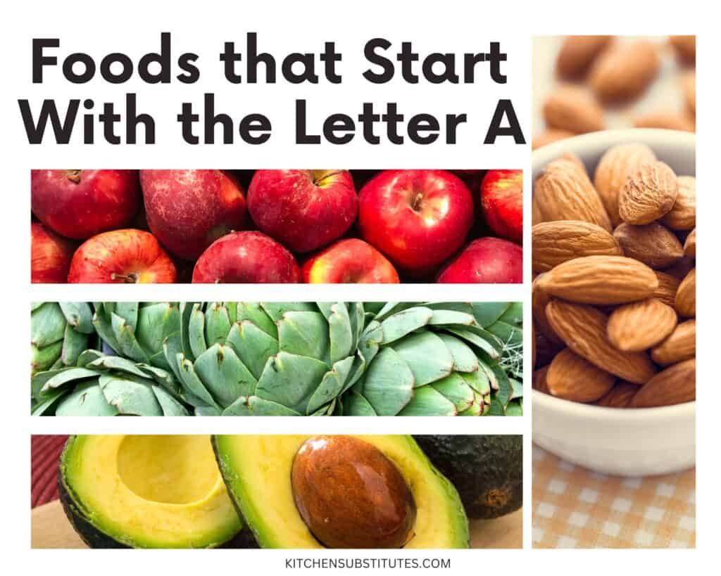 Foods that Start with A
