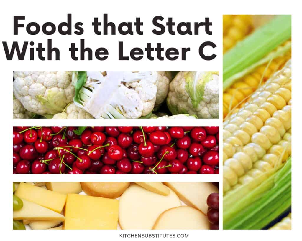 Foods that Start with C