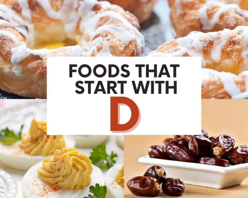 foods that start with the letter D