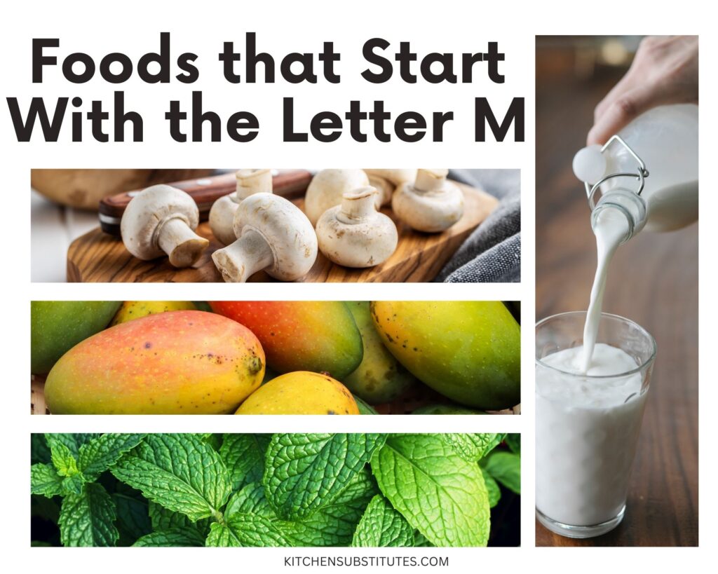 Foods that Start with M
