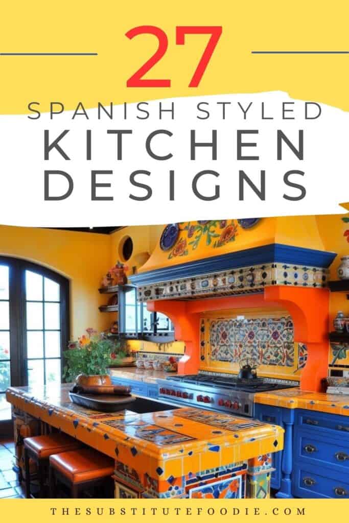 27 Spanish Kitchen Designs